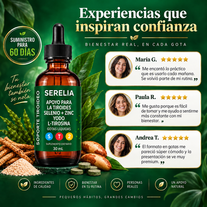 SERELIA® — Gotas para el Apoyo de Tiroides - OFERTA 2X1