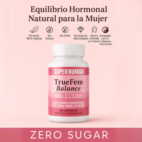 TrueFem – Cápsulas para el Equilibrio Hormonal y Bienestar Femenino - OFERTA 2X1